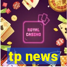 tp news